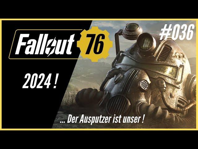 Der Ausputzer ist unser! Fallout 76 Let´s Play Deutsch #036 | #KamoPixel | 2024