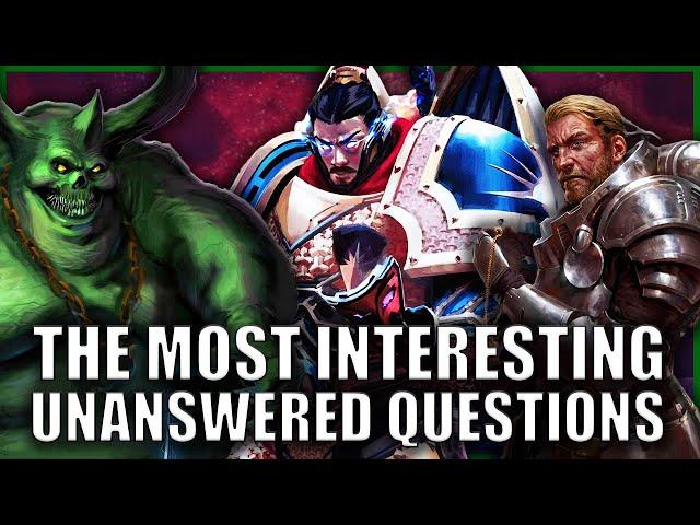 The 5 Greatest Mysteries in Warhammer 40k Lore