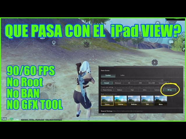 Cómo activar 60 y 90 fps Pubg Mobile v3.1 | Que ha pasado con la vista de iPad??