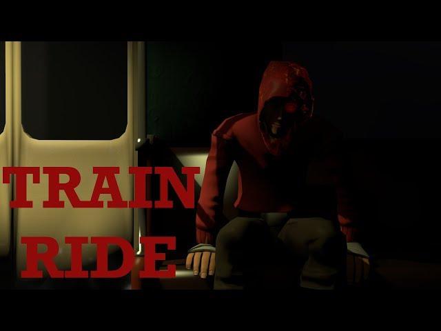 Train Ride [SFM Creepypasta]