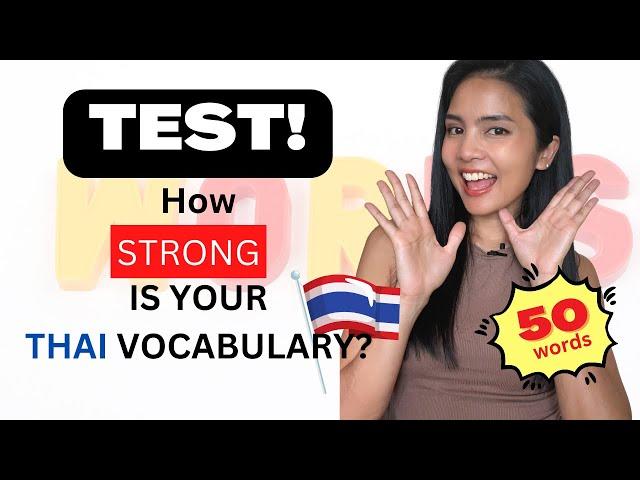 THAI Vocabulary Quiz | 50 Everyday Words