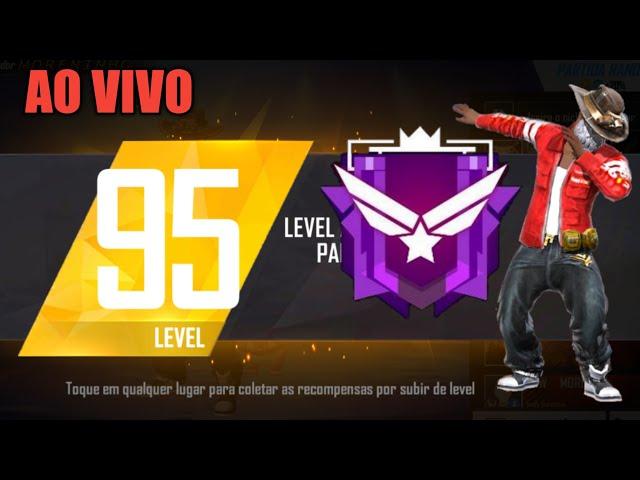  FREE FIRE AO VIVO RUMO AO LV.96  É HOJE 33K