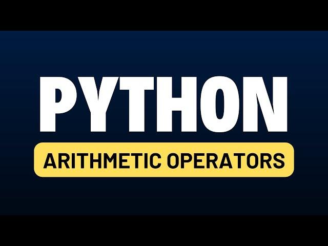 Python for Automation Testing Tutorial 8 - Python Arithmetic Operators