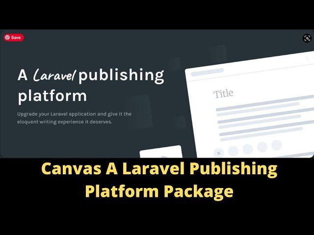 Laravel Canvas Package - A Laravel Publishing Platform