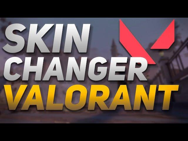 Skin Changer Valorant | Skin Swapper Valorant | 2022