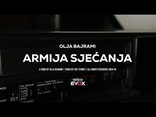 OLJA BAJRAMI - ARMIJA SJEĆANJA (OFFICIAL VIDEO 2024) 4K