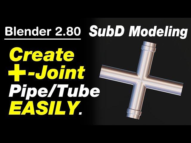 Blender 2 80 - Modeling A T-Joint Pipe.