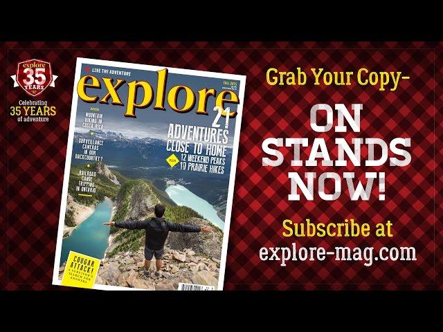 Explore Magazine: Live the Adventure!