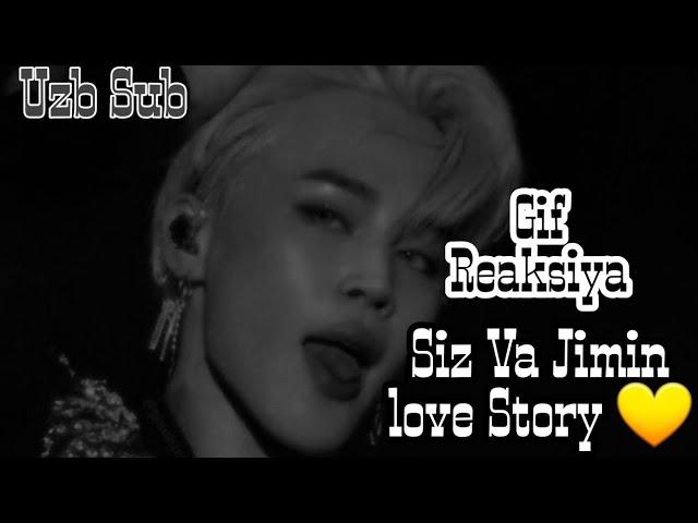 Siz Va Jimin Love Story  Gif Reaksiya [Uzb Sub]