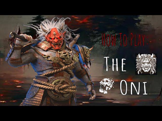 How to Play Oni | Tips and Tricks | Dead By Daylight