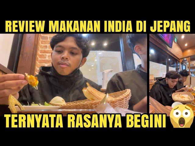 COBAIN KARE INDIA, REVIEW MAKANAN INDIA DI JEPANG!!