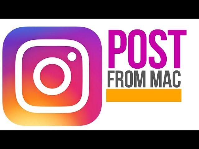 How to post pictures on Instagram from Mac | Macbook Pro, iMac, Macbook Air, Mac mini, Mac Pro