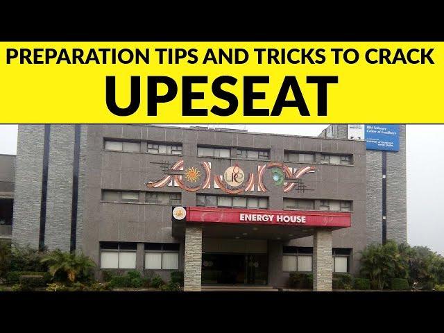 Preparation Tips and Tricks to Crack UPESEAT