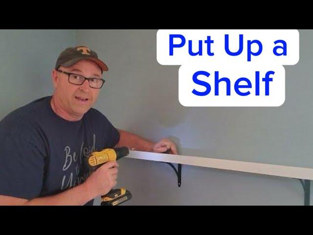 How to Put Up a Shelf