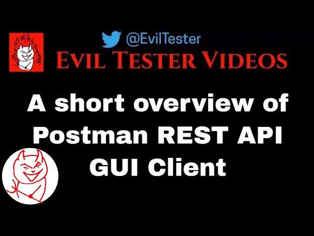 A short overview of the Postman REST API GUI Client