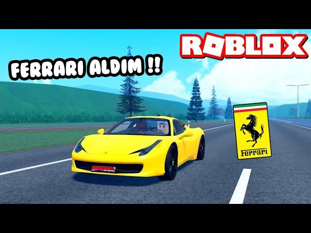 Ferrari Aldım !! Gerçekçi Türk Araba Oyunu - Roblox Realistic Car Driving