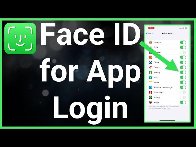 How To Use Face ID To Login To Apps