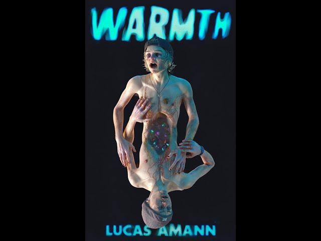 Preorder Now: Warmth by Lucas Amann