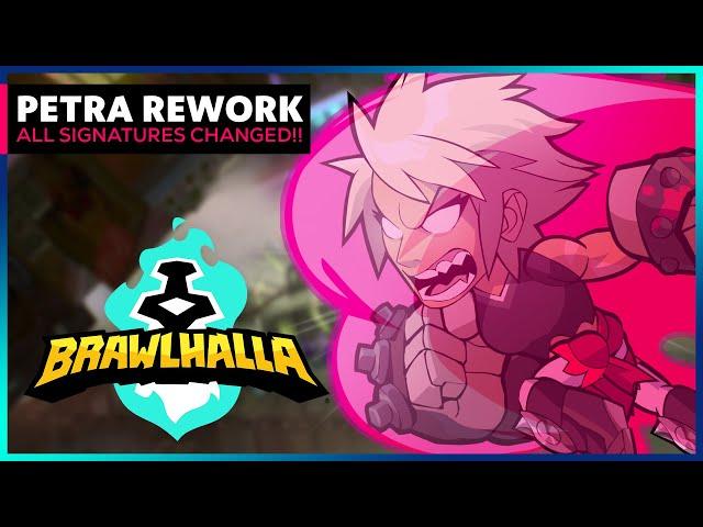 Petra Rework 2024 - Brawlhalla