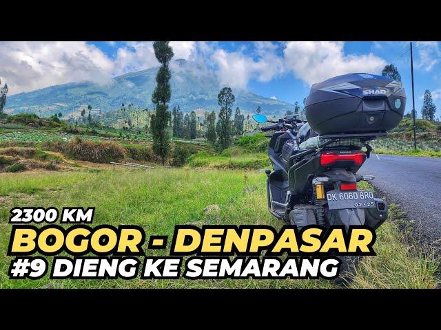 Part 9 Tour De Java Bogor - Bali | Jalur Touring Dieng Wonosobo - Kota Lama Semarang via Temanggung