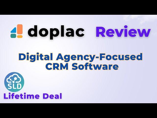 Doplac Review: White-Label CRM for Agencies to Grow and Retain Clients