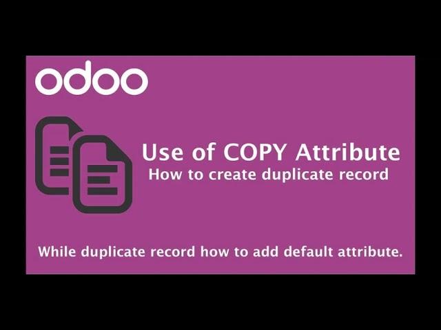 How to use Copy or Duplicate Method in Odoo | Learn OpenERP | Odoo