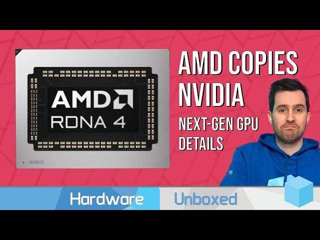 RDNA 4, Radeon RX 9070 XT, FSR 4 and 9950X3D - AMD's New 2025 Tech