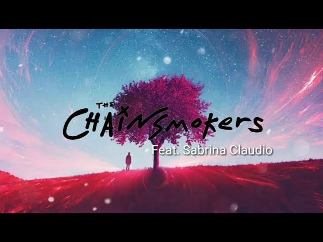 The Chainsmokers - See the Way (Lyrics) ft. Sabrina Claudio