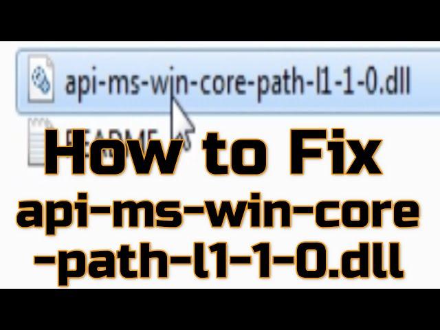 How to Fix the API MS Win core path l1 1 0 dll is missing