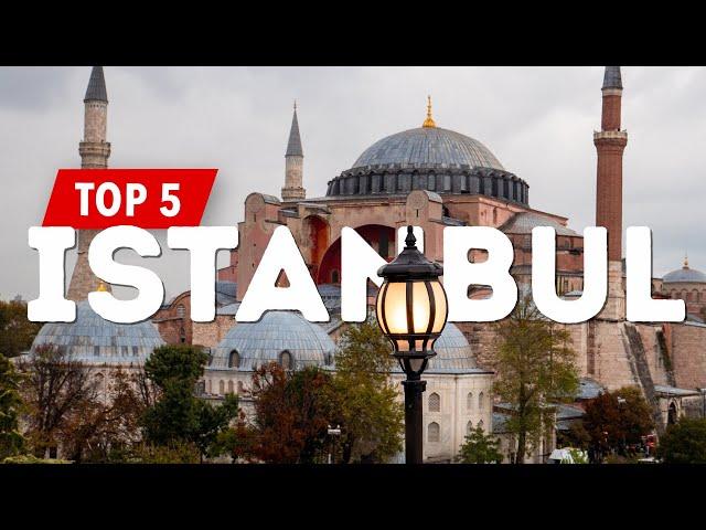 Top 5 Sightseeing Destinations in Istanbul - Must See in Istanbul!