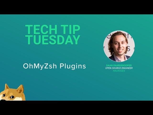 OhMyZsh plugins | #TechTips