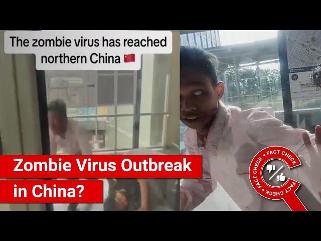 FACT CHECK: Viral Video Shows Zombie Virus Outbreak in China?