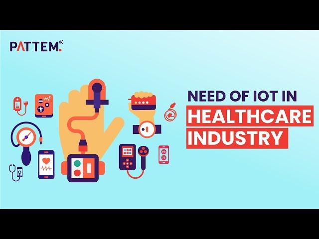 IoT Healthcare devices | Advantages of Internet of Things