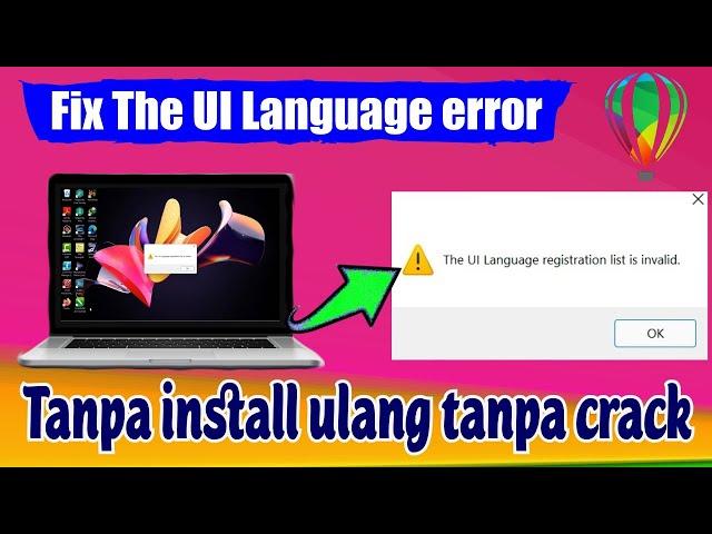 Atasi Coreldraw the UI language list is invalid error tanpa uninstall