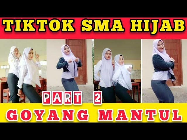 TIKTOK SMA HIJAB GUNUNG GEDE TERBARU PART 2