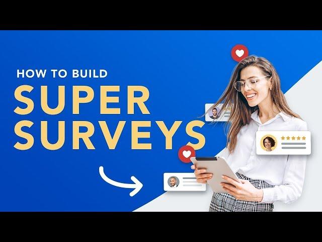 How To Build An Online Survey That People Will Actually Complete