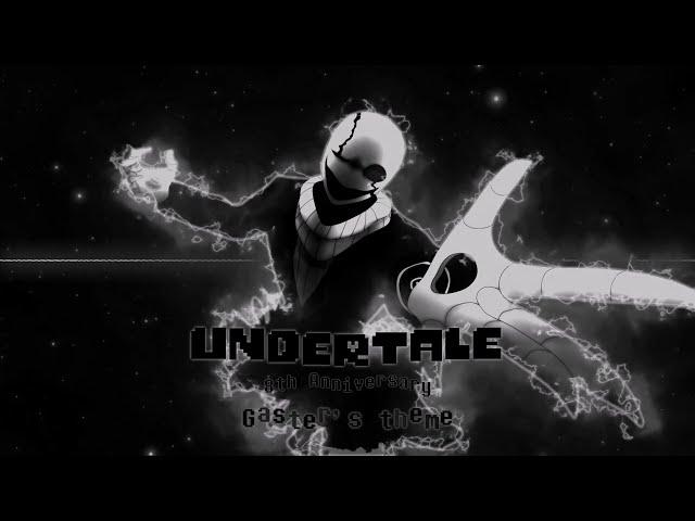 UNDERTALE - Gaster's theme [ 8th Anniversary ]