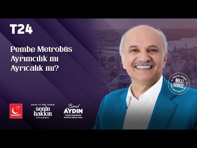 Pembe Metrobüs Ayrımcılık mı Ayrıcalık mı?