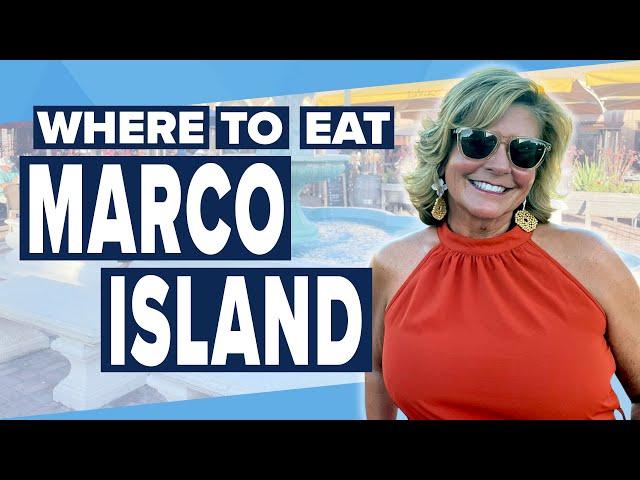 The Best Restaurants on Marco Island 2023