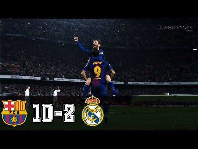 Barcelona vs Real Madrid 10-2 - All Goals and Highlights RÉSUMÉN Y GOLES ( Last Matches ) HD