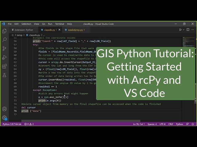 GIS Python Tutorial:  Getting Started with ArcPy and VS Code #GIS #Python #Code #ArcPy