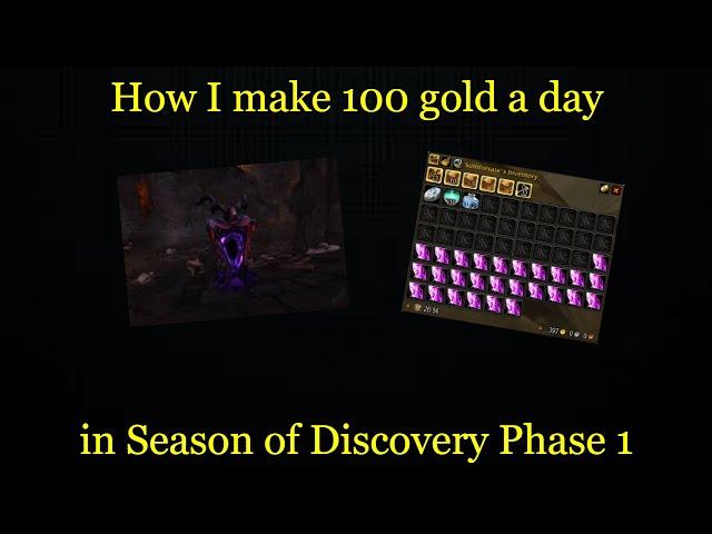 WoW Season of Discovery - How i make 100g/day