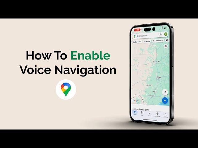 How To Enable Voice Navigation In Google Maps?