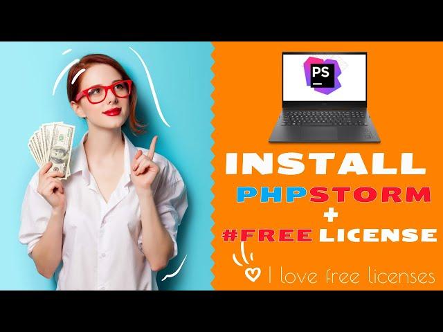 How to install PHPStorm on windows, How to get JetBrains All products license FREE.