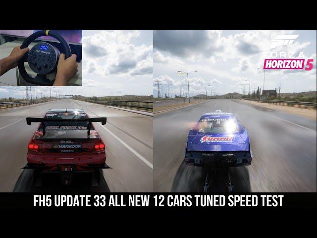 FH5 UPDATE 33 ALL NEW 12 CARS TUNED SPEED TEST | CAMMUS C5 | LANCER TIME ATTACK ,CAMARO DRAGSTER ETC