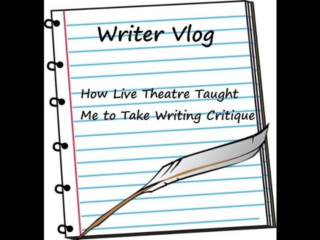 How Live Theatre Prepared Me To Take Writing Critique ::Feat. Jayne the Cat::