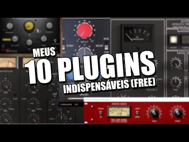 Meus 10 Plugins Indispensáveis (Plugins Gratuitos)