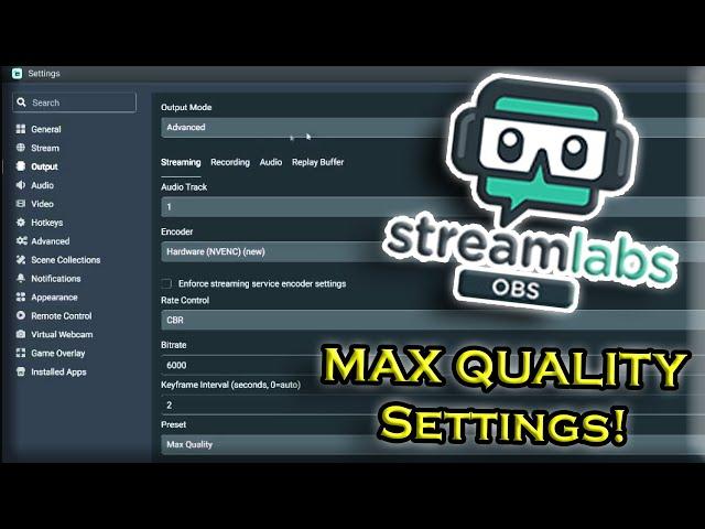 SLOBS Best Video/Output Settings in 5 Minutes