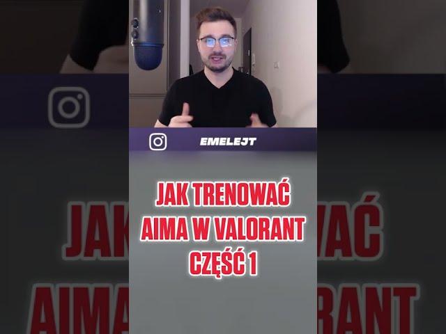 Jak trenować aima w Valorant #1