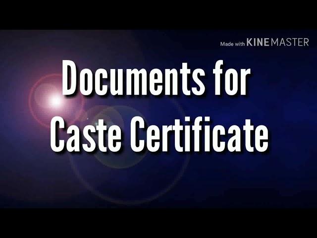 Documents Required For Cast Certificates